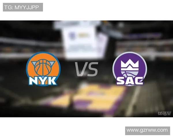 尼克斯与国王精彩对决直播全程回顾与赛后分析